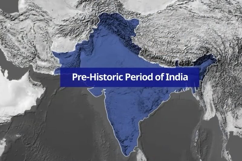 Pre-Historic Period of India
