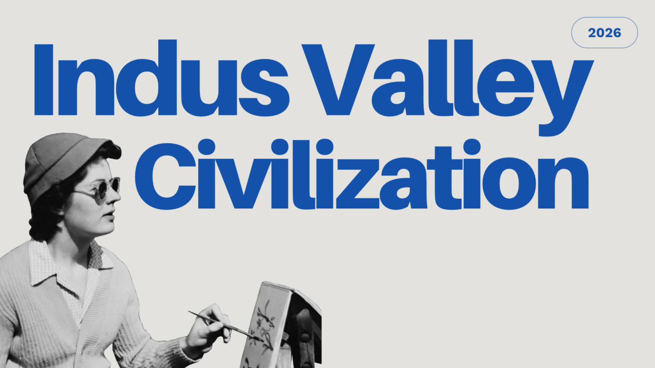 Indus Valley Civilization